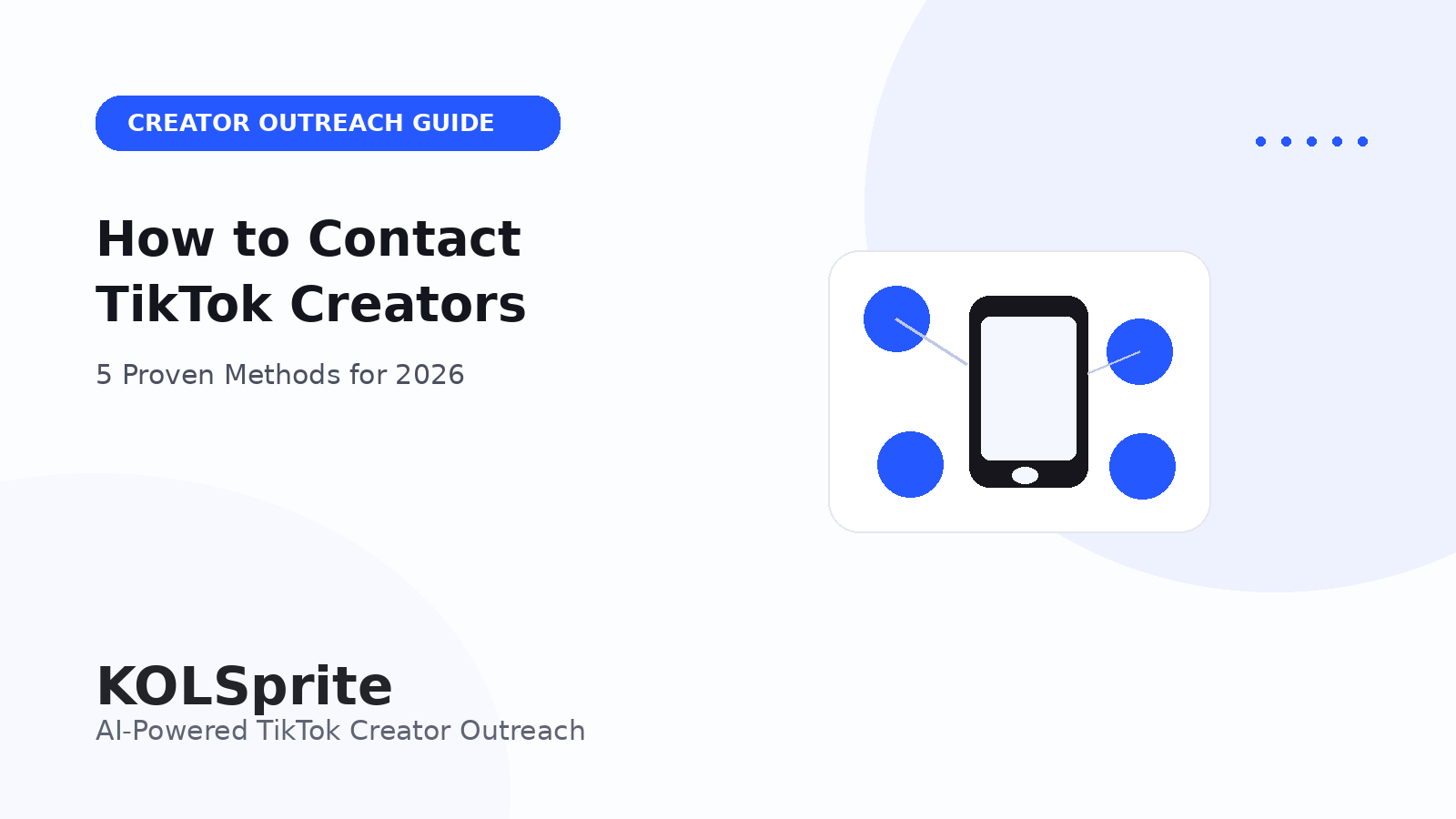 How to contact TikTok creators in 2026 using proven creator outreach methods.
